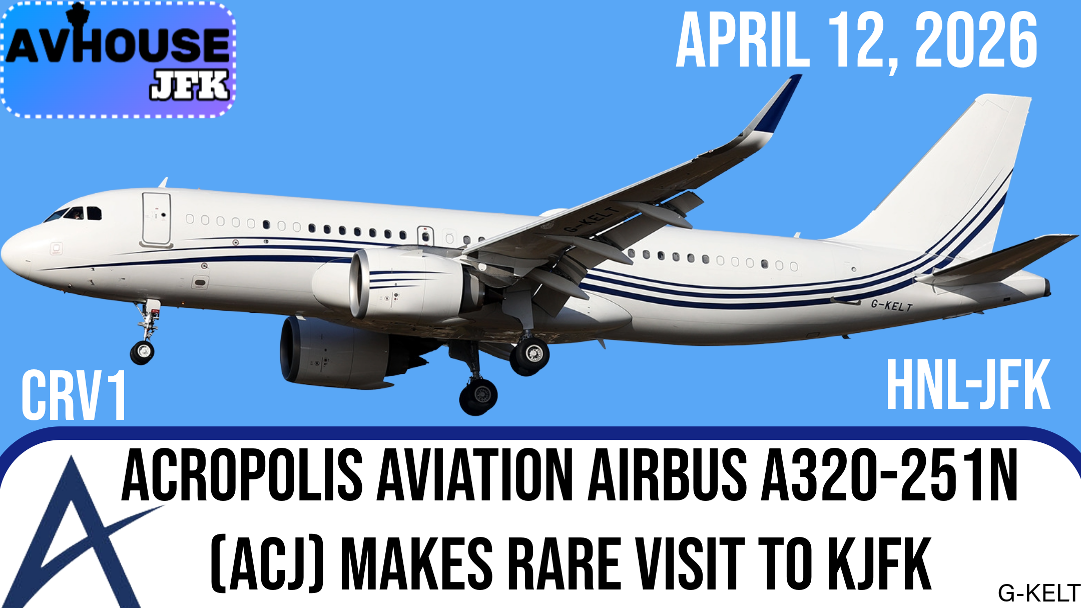 Acropolis Aviation Airbus A320-251N(ACJ)